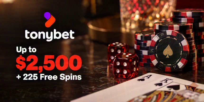 Trusted Casinos Tonybet Up to $2,500 + 225 Free Spins
